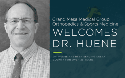Grand Mesa Medical Group Orthopedics & Sports Medicine Welcomes Dr. Douglas Huene
