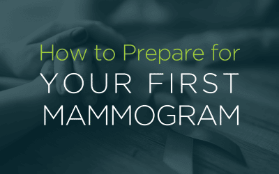 How to prepare for your first Mammogram